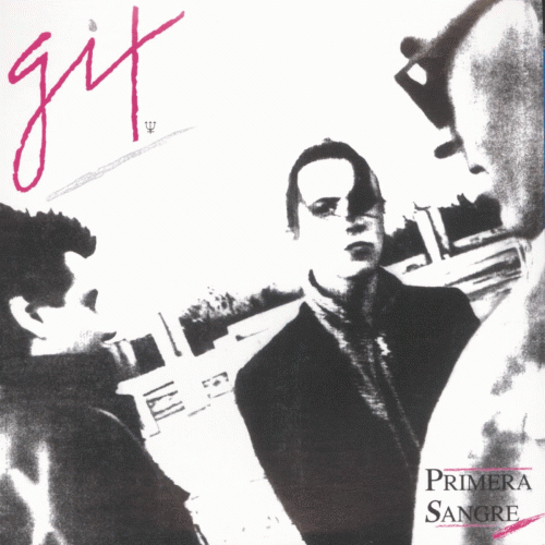 GIT : Primera Sangre